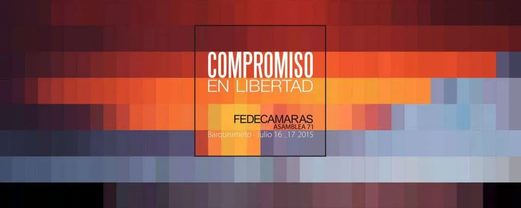 Fedecamaras. Asamblea 71. Barquisimeto 2015