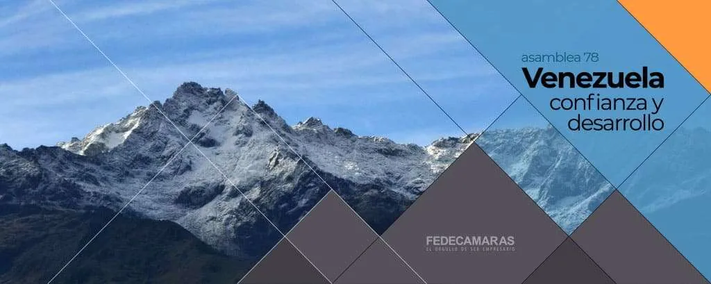 Fedecámaras Asamblea 78. Mérida, Julio 2022